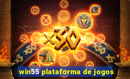 win55 plataforma de jogos